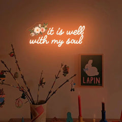 It Is Well With My Soul Neon Text Sign